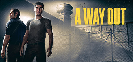逃出生天/A Way Out（同屏联机）_财神笔记