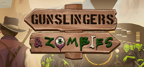 神枪手大战僵尸/Gunslingers & Zombies_财神笔记