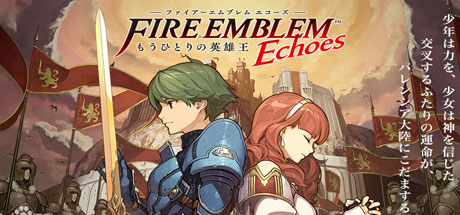 火焰之纹章回声：另一位英雄王/Fire Emblem Echoes: Shadows of Valentia_财神笔记