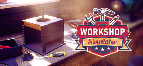 工坊模拟器/Workshop Simulator_财神笔记